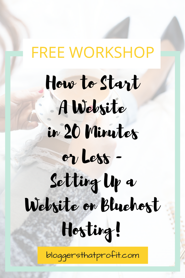 Excited to start a website? Here's how to start one in 20 minutes or less on Bluehost Hosting!