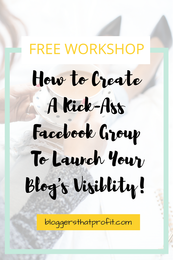Want to increase your blog's visibility? See how to create a kick-ass Facebook Group to launch your blog's presence!