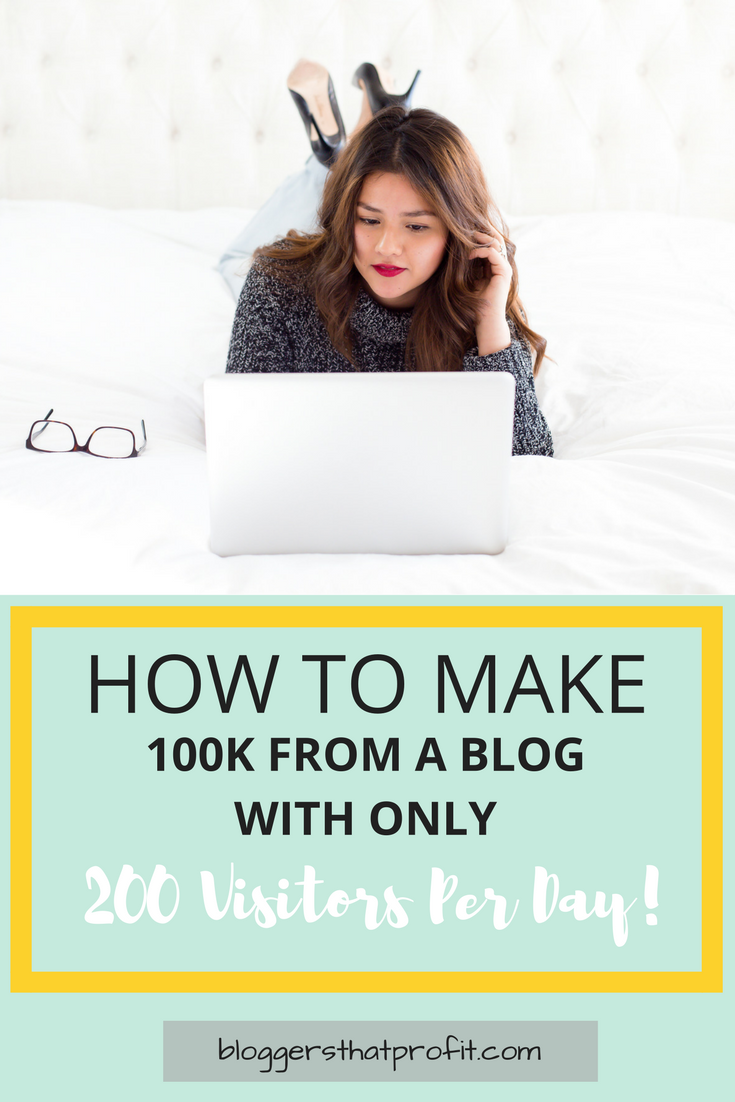 Frustrated with not making the income you want on your blog? Find out how to make 100K with only 200 visitors per day!