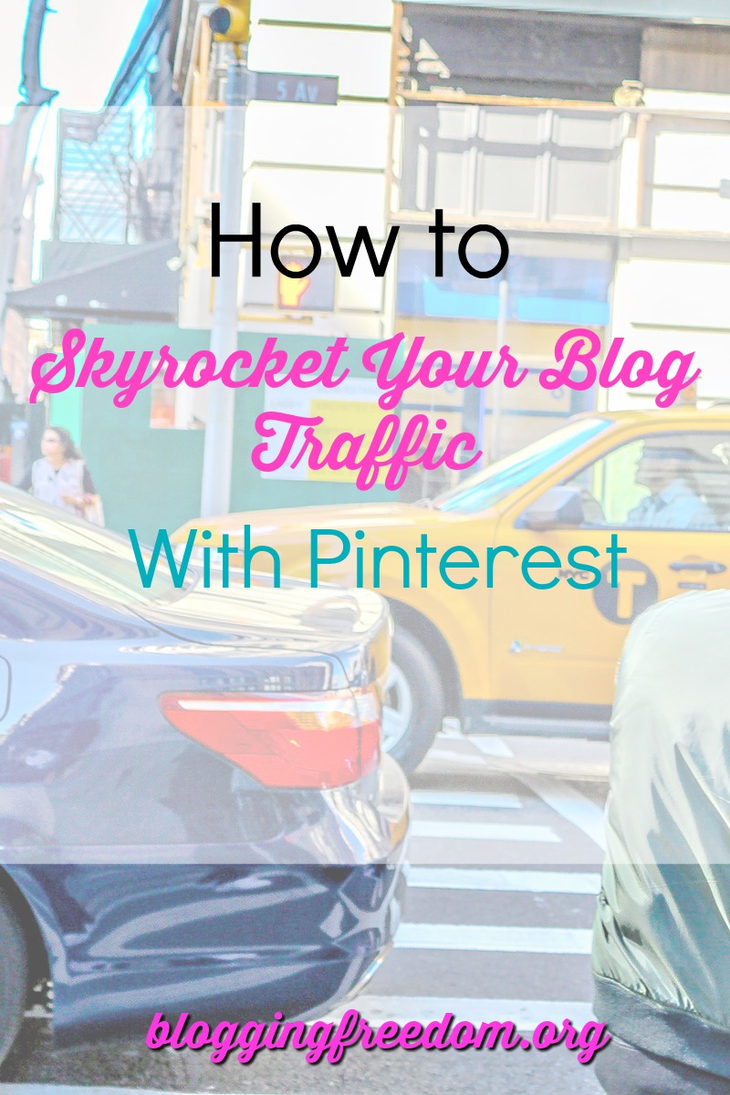 How to skyrocket your blog traffic with Pinterest